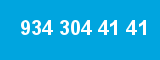 934 304 41 41